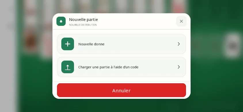 Fenêtre Nouvelle partie de l’app, au-dessus du plateau flouté : Nouvelle donne, Charger une partie à l’aide d’un code, et Annuler.